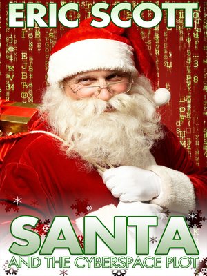 cover image of Santa and the Cyberspace Plot